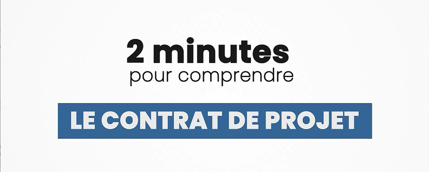 Contrat de projet : 2 minutes pour comprendre