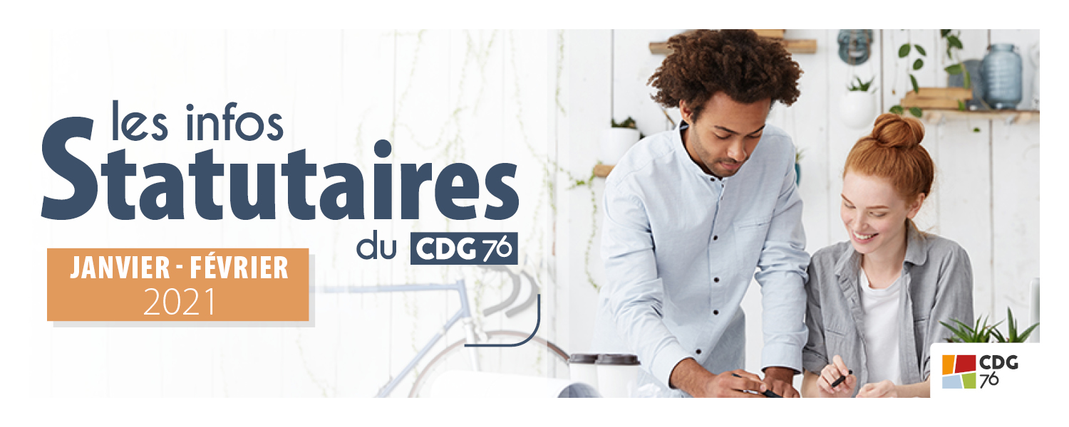 INFOS STATUTAIRES : RETROUVEZ LE DERNIER NUMÉRO (janvier février 2021)