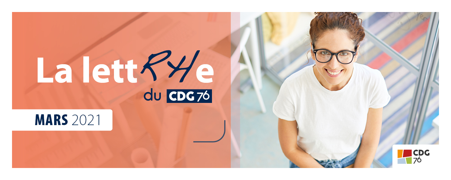 La LettRHe du CDG 76 – Mars 2021