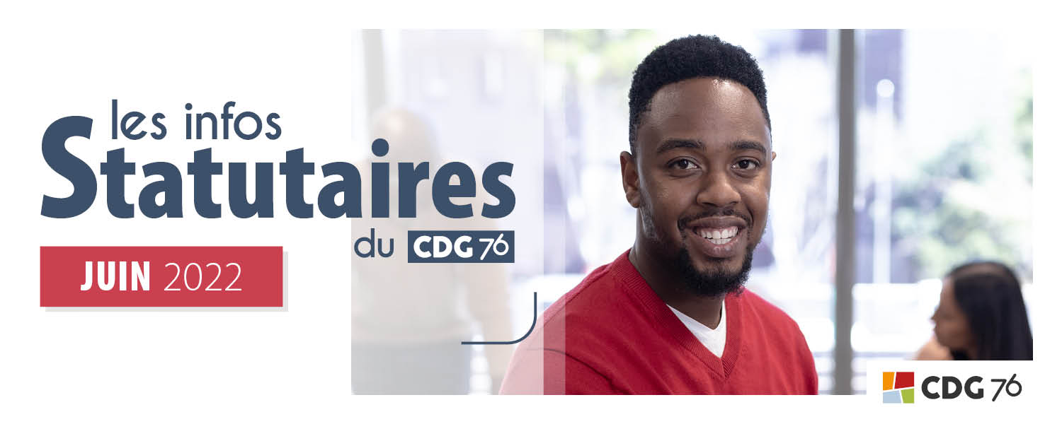 Infos statutaires : retrouvez le dernier numéro (juin 2022)