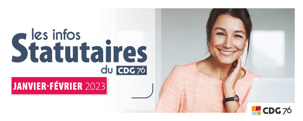 Infos statutaires : retrouvez le dernier numéro (janvier-février 2023)