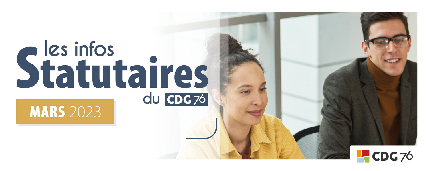 Infos statutaires : retrouvez le dernier numéro (mars 2023)