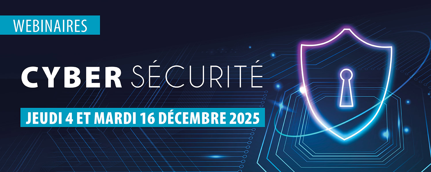 Webinaires cybersécurité : adoptez les bonnes pratiques