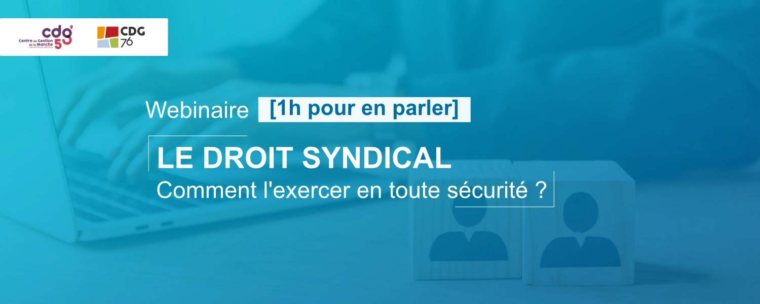 Webinaire sur le droit syndical