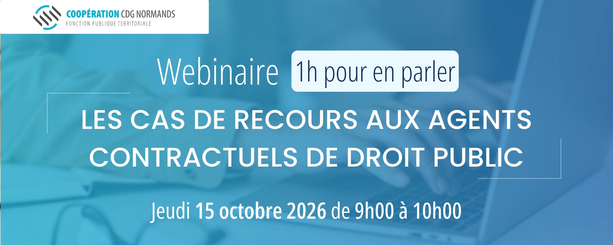 Webinaire « Les cas de recours aux agents contractuels de droit public »